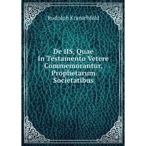   Commemorantur, Prophetarum Societatibus Rudolph Kranichfeld Books