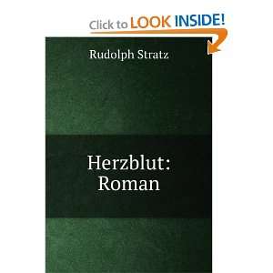  Herzblut Roman Rudolph Stratz Books