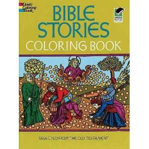 Coloring Book[ BIBLE STORIES COLORING BOOK ] by Dover Publications Inc 