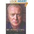 Sir Michael Caine: The Biography by William Hall ( Hardcover   Mar 
