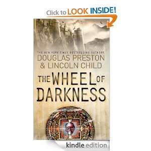 The Wheel of Darkness An Agent Pendergast Novel Douglas Preston 