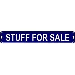  Stuff For Sale Novelty Metal Street Sign