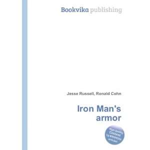  Iron Mans armor Ronald Cohn Jesse Russell Books