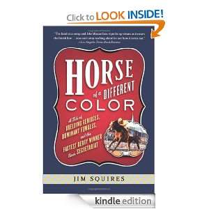 Horse Of A Different Color A Tale of Breeding Geniuses, Dominant 