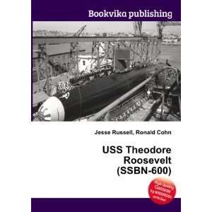  USS Theodore Roosevelt (SSBN 600) Ronald Cohn Jesse 
