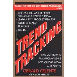   to Profit from Todays Trends [Paperback] Gerald Celente Books