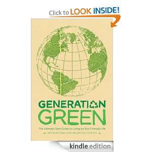 Generation Green: Linda Sivertsen, Tosh Sivertsen:  Kindle 