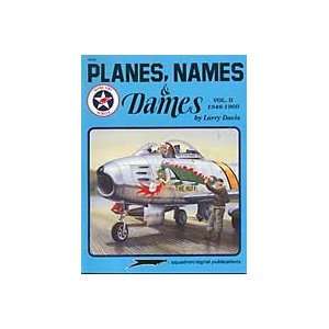  Squadron/Signal Publications Planes Names & Dames #2 Toys 