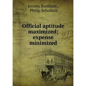   maximized; expense minimized Philip Schofield Jeremy Bentham  Books