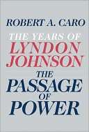 The Passage of Power The Years of Lyndon 