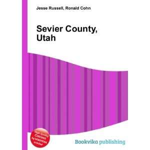  Sevier County, Utah Ronald Cohn Jesse Russell Books