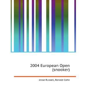  2004 European Open (snooker) Ronald Cohn Jesse Russell 