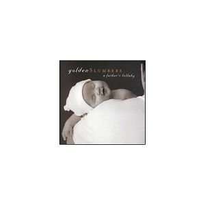  Various Artists Golden Slumbers A Fathers Lullaby CD 