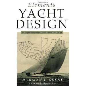   of Yacht Design (Seafarer Books) [Paperback] Norman L. Skene Books