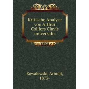  Kritische Analyse von Arthur Colliers Clavis universalis 