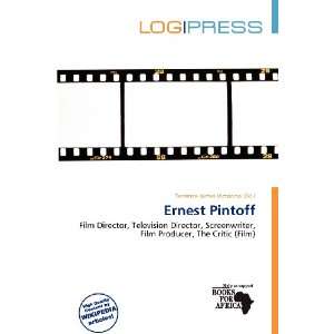    Ernest Pintoff (9786135856767) Terrence James Victorino Books