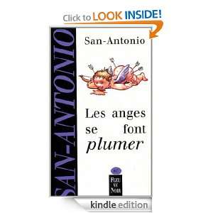 Les anges se font plumer (Fleuve noir) (French Edition) SAN ANTONIO 