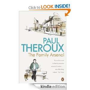 The Family Arsenal Paul Theroux  Kindle Store