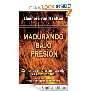 Madurando bajo Presión (Spanish Edition) ELeónore Van Haaften 
