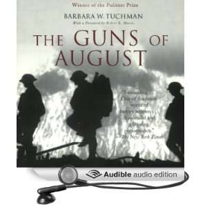   August (Audible Audio Edition) Barbara W. Tuchman, Nadia May Books