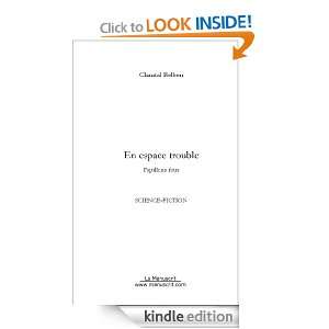 En Espace trouble (French Edition) Chantal Belben  Kindle 