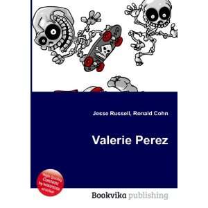 Valerie Perez Ronald Cohn Jesse Russell  Books