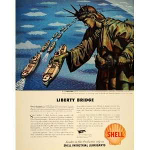 1943 Ad WWII Shell Oil Lubricant Statue of Lady Liberty Wartime Oil 