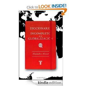 Diccionario incompleto de la globalización (Spanish Edition 