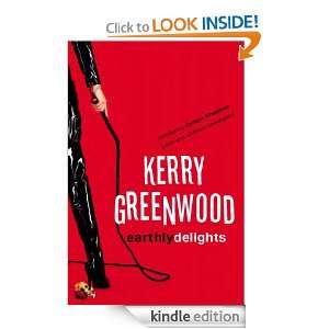Earthly Delights (Corinna Chapman Mystery 1) Kerry Greenwood  