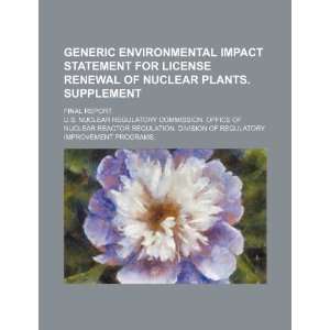   for license renewal of nuclear plants. Supplement final report