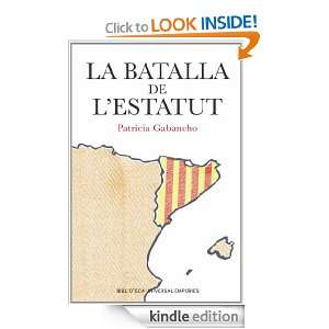 La batalla de lEstatut (Biblioteca universal Empúries) (Catalan 