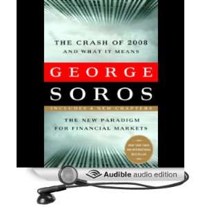  The Crash of 2008 and What It Means The New Paradigm for 