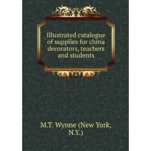   decorators, teachers and students. N.Y.) M.T. Wynne (New York Books