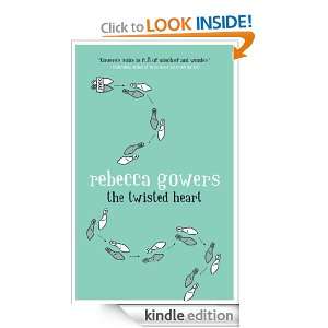The Twisted Heart Rebecca Gowers  Kindle Store