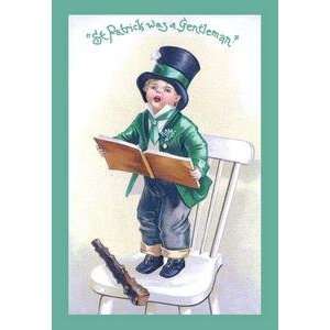  Paper poster printed on 20 x 30 stock. St. Patrick Was a 