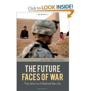  Jennifer Dabbs SciubbasThe Future Faces of War 