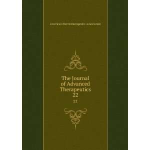  The Journal of Advanced Therapeutics. 22 American 
