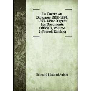   Officials, Volume 2 (French Edition) Ã?douard Edmond Aublet Books