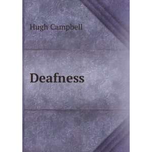  Deafness Hugh Campbell Books