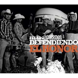 Corridos: Defendiendo El Honor: Pesado