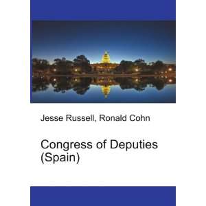  Congress of Deputies (Spain): Ronald Cohn Jesse Russell 