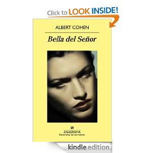 Bella del Señor (Panorama De Narrativas) (Spanish Edition) Albert 