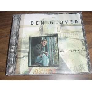  Audio Music CD Compact Disc of BEN GLOVER Life Outside Of 