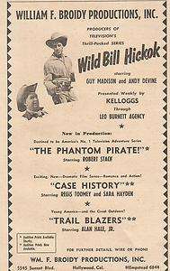  Bill Hickok Guy Madison Andy Devine 1952 Ad  Wm Broidy Prod  
