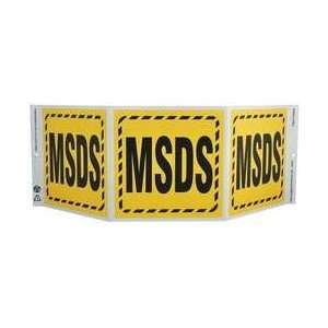 Three sided Safety Sign,msds   ZING:  Industrial 