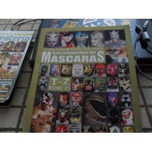    2009 Enciclopedia De Mascaras #23 Magazine 
