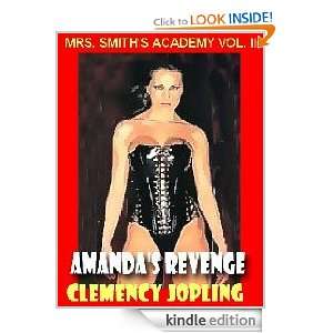 Mrs. Smiths Academy Vol II Amandas Revenge Clemency Jopling 