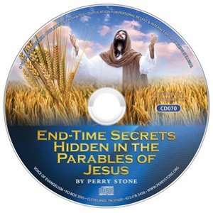  End Time Secrets Hidden in Parables of Jesus Perry Stone Books