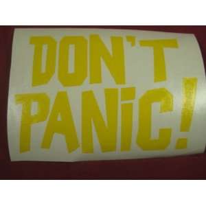 Dont Panic Hitchhikers guide to the galaxy Vinyl decal 