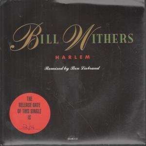    HARLEM 7 INCH (7 VINYL 45) UK CBS 1990 BILL WITHERS Music